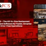 ThinkPOS – The All-in-One Restaurant Management Software for Faster, Smarter & Error-Free Operations
